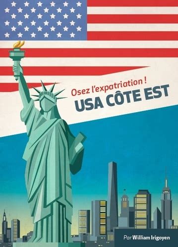 USA Côte Est : Osez l'expatriation !